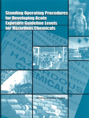 cover image of Standing Operating Procedures for Developing Acute Exposure Guideline Levels for Hazardous Chemicals